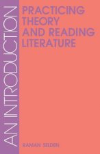 Practicing Theory and Reading Literature