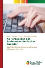 As Percepcoes dos Professores do Ensino Superior