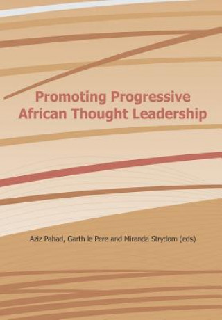 Promoting Progressive African Thought Leadership