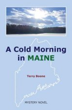 Cold Morning in MAINE