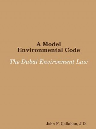 Model Environmental Code: the Dubai Environment Law
