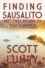 Finding Sausalito: Part Two