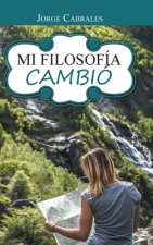 Mi filosofia cambio