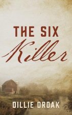 Six Killer