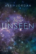 Forte Unseen