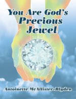 You Are God's Precious Jewel