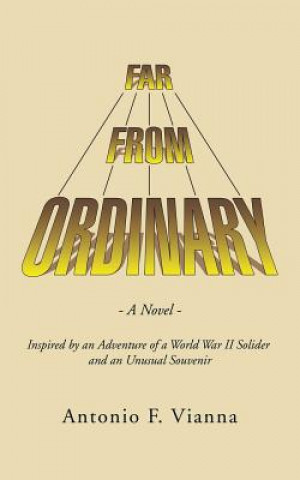Far from Ordinary