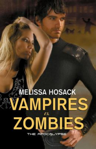 Vampires Vs Zombies - The Apocalypse