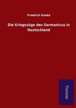 Kriegszuge des Germanicus in Deutschland
