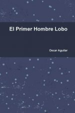 Primer Hombre Lobo