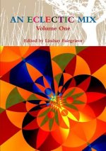 Eclectic Mix - Volume One