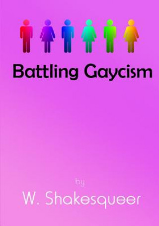 Battling Gaycism