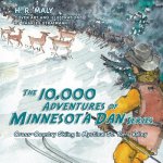 10,000 Adventures of Minnesota Dan series