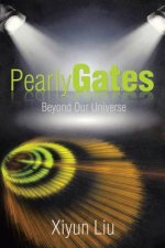 Pearly Gates Beyond Our Universe