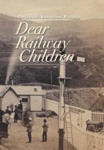 Dear Railway Children