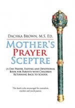 Mother's Prayer Scepter