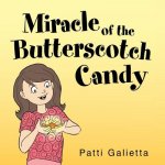 Miracle of the Butterscotch Candy
