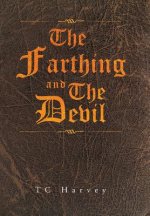 Farthing and The Devil