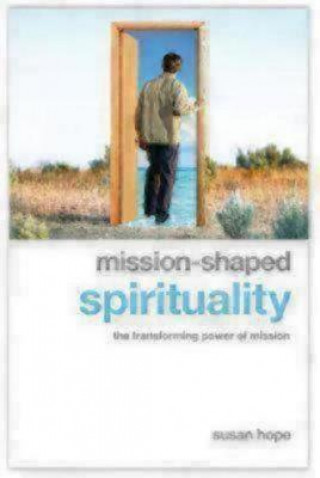 Mission-Shaped Spirituality