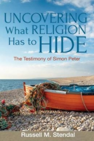 Uncovering What Religion Has to Hide