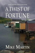 Twist of Fortune