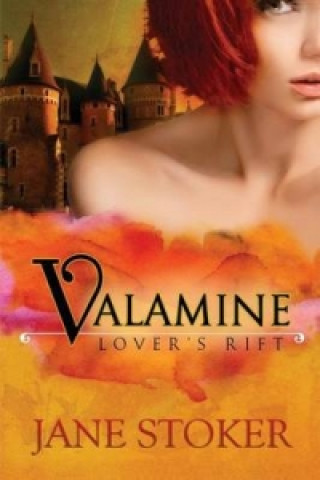 Valamine (Lover's Rift, #1)