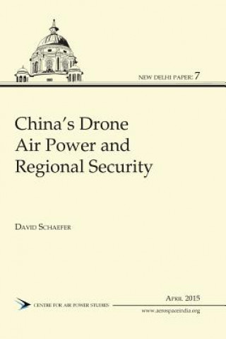 China's Drone Air Power and Regional Security