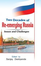 Two Decades of Re-Emerging Russia