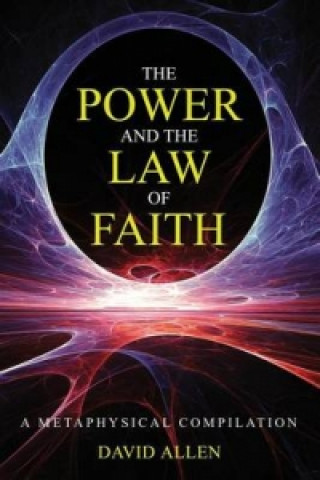 Power & the Law of Faith