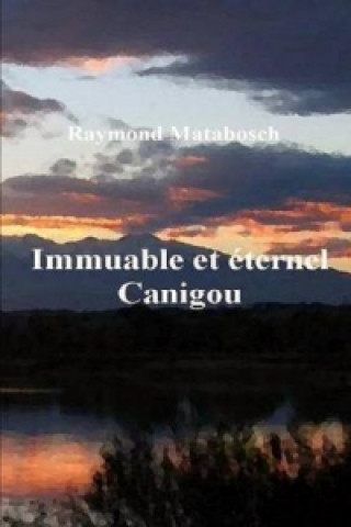 Immuable Et Eternel Canigou