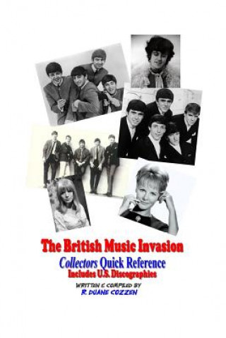 British Music Invasion: Collectors Quick Reference