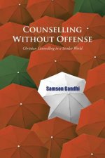 Counselling Without Offense