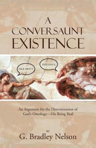 Conversaunt Existence