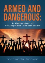 Armed and Dangerous