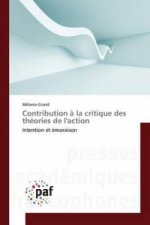 Contribution A La Critique Des Theories de l'Action