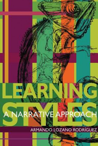 Learning Styles: a Narrative Approach