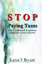 Stop Paying Taxes on Unclaimed Expenses