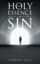 Holy Essence in Sin