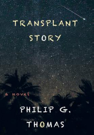 Transplant Story