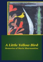 Little Yellow Bird