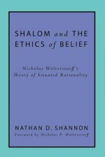 Shalom and the Ethics of Belief