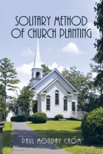 Solitary Method of Church Planting