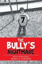 Bully's Nightmare