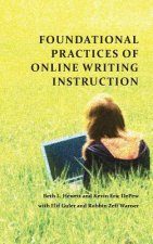 Foundational Practices of Online Writing Instruction