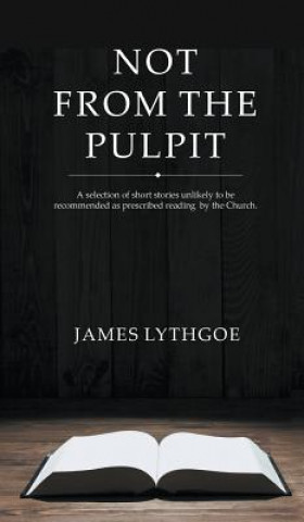 Not From The Pulpit
