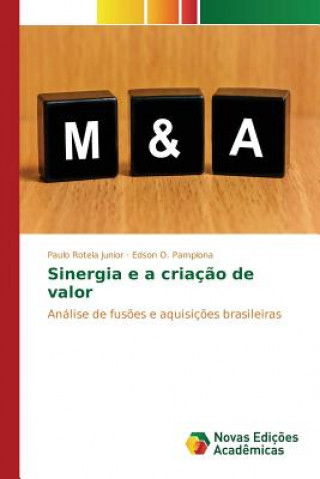 Sinergia e a criacao de valor