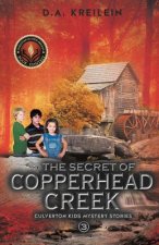 Secret of Copperhead Creek