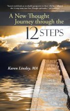 New Thought Journey through the 12 Steps