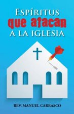 Espiritus que atacan a la iglesia