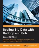 Scaling Big Data with Hadoop and Solr -